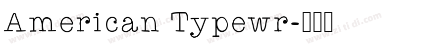 American Typewr字体转换